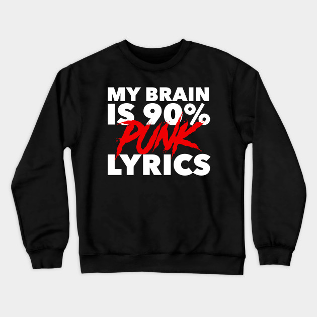 My Brain Is 90% Punk Lyrics